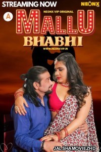 Mallu Bhabhi 2024 NeonX Original Hindi Web Series Free Download Jalshamoviez