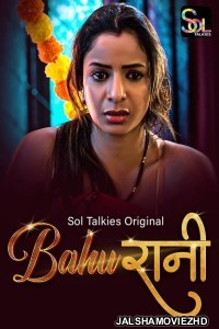 BahuRani 2024 SolTalkies Original Hindi Web Series Free Download Jalshamoviez
