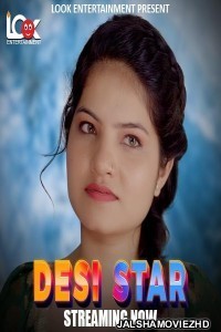 Desi Star 2024 LookEnt Original Hindi Web Series Free Download Jalshamoviez