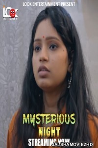 Mysterious Night 2024 LookEnt Original Hindi Web Series Free Download Jalshamoviez