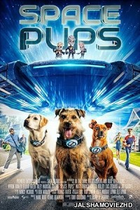 Space Pups 2023 Hollywood Hindi Dubbed Movie Download Jalshamoviez